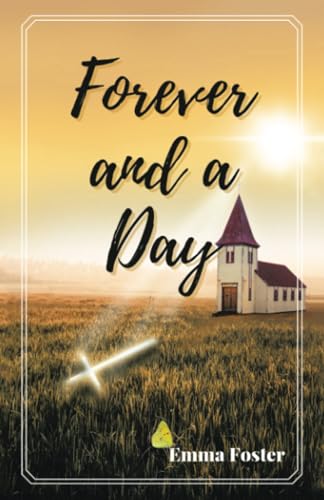 Forever and a Day von WestBow Press