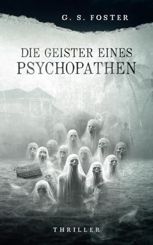 Die Geister eines Psychopathen (Penny Archer, Band 8) von Independently published