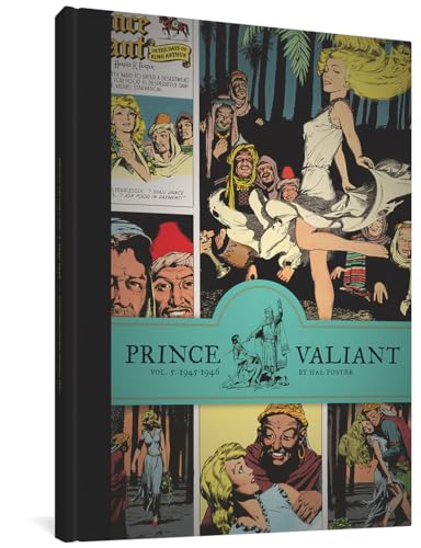 Prince Valiant Volume 5: 1945-1946 (PRINCE VALIANT HC)