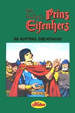 Prinz Eisenherz: Comic-Klassiker / Im Auftrag des Königs Prinz Eisenherz: Comic-Klassiker / Im Auftrag des Königs