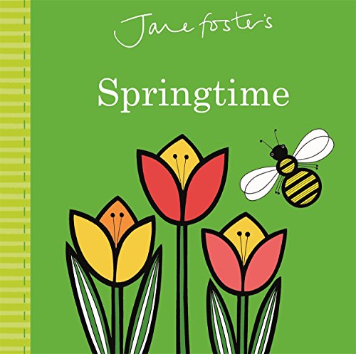 Jane Foster's Springtime (Jane Foster Books) von Templar Publishing