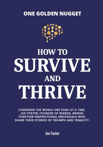 How to Survive & Thrive: One Golden Nugget (How to Survive and Thrive)