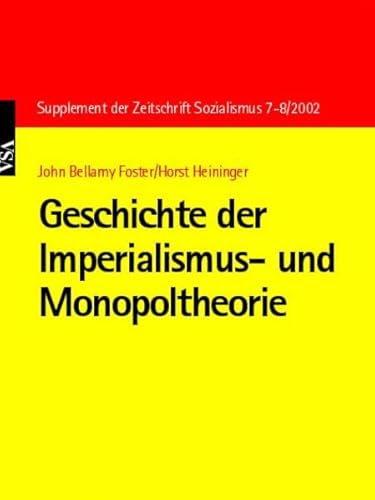 Geschichte der Imperialismus- und Monopoltheorie