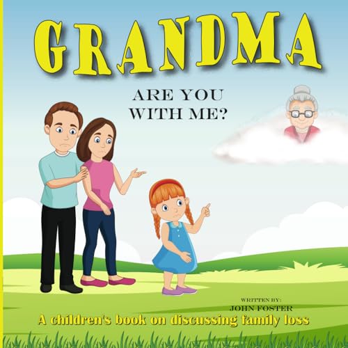 Grandma: Are you with me? von Independently published