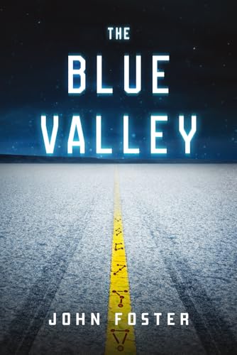 The Blue Valley (The Lost, Band 2) von Independently published