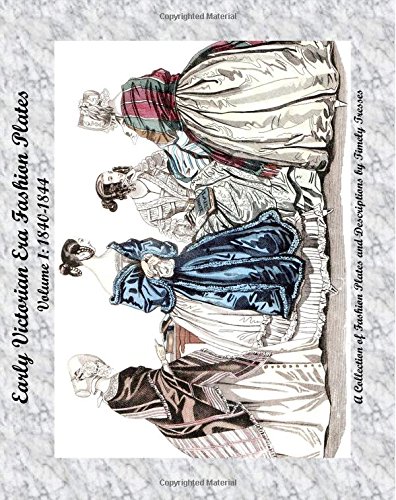 Early Victorian Era Fashion Plates: 1840-1844