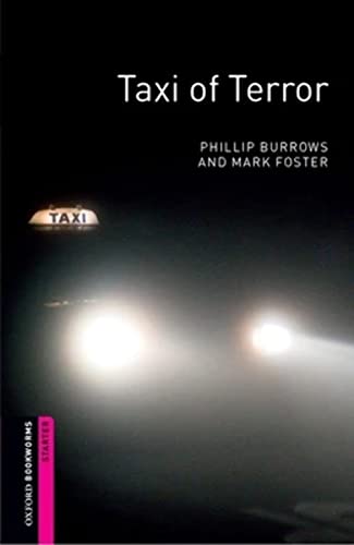 Oxford Bookworms Library: 5. Schuljahr, Stufe 1 - Taxi of Terror: Reader (Comic) von Oxford University Press