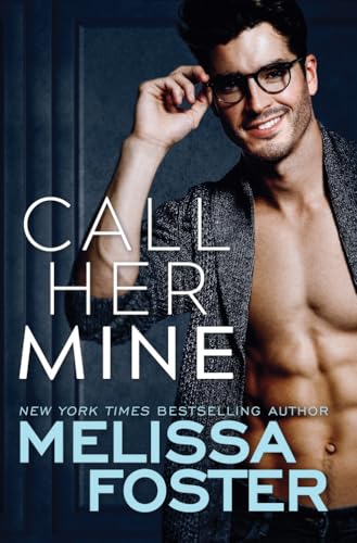 Call Her Mine (Harmony Pointe, Band 1)