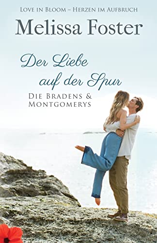 Der Liebe auf der Spur (Die Bradens & Montgomerys, Pleasant Hill – Oak Falls, Band 6) Der Liebe auf der Spur (Die Bradens & Montgomerys, Pleasant Hill – Oak Falls, Band 6) von World Literary Press