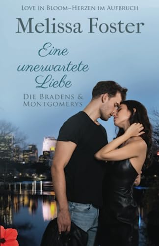 Eine unerwartete Liebe (Die Bradens & Montgomerys, Pleasant Hill – Oak Falls, Band 10) von Kindle Direct Publishing