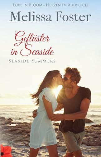 Geflüster in Seaside (Seaside Summers, Band 8) von World Literary Press