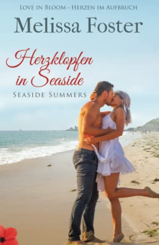 Herzklopfen in Seaside (Seaside Summers, Band 6) von World Literary Press