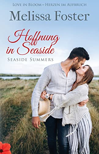 Hoffnung in Seaside (Seaside Summers) von World Literary Press