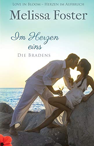 Im Herzen eins (Die Bradens in Weston, Co, Band 1)