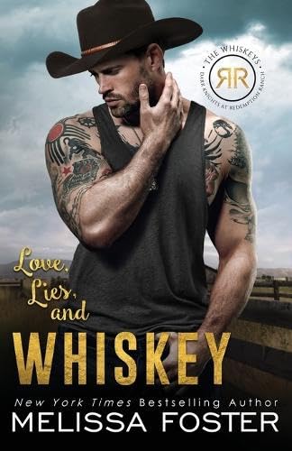 Love, Lies, and Whiskey: Doc Whiskey (The Whiskeys: Dark Knights at Redemption Ranch, Band 5) von World Literary Press