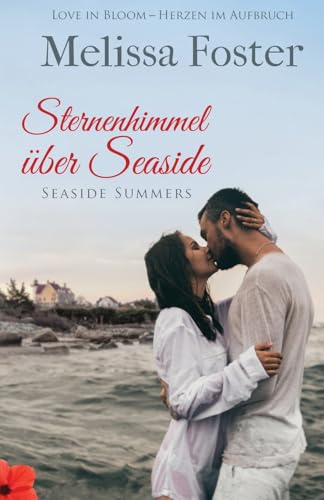 Sternenhimmel über Seaside (Seaside Summers, Band 9) von World Literary Press