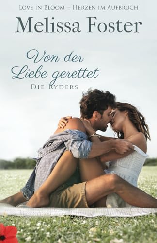 Von der Liebe gerettet: Jake Ryder (Die Ryders, Band 4) von Kindle Direct Publishing