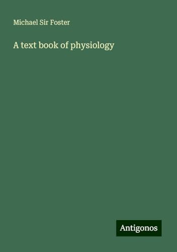A text book of physiology