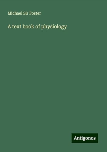 A text book of physiology
