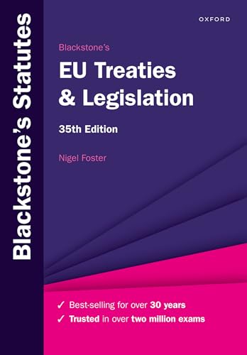 Blackstone's EU Treaties & Legislation (Blackstone's Statute Series) von Oxford University Press