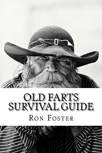 An Old Farts Survival Guide von Createspace Independent Publishing Platform