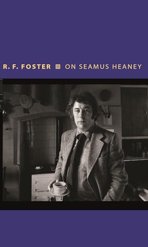 On Seamus Heaney (Writers on Writers)