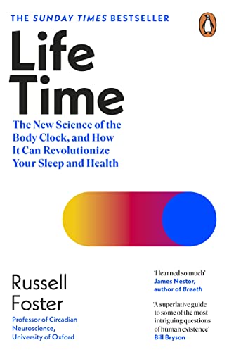 Life Time: The New Science of the Body Clock, and How It Can Revolutionize Your Sleep and Health von Penguin Life