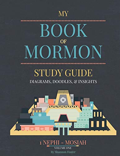 Book of Mormon Study guide: Diagrams, Doodles, & Insights von CREATESPACE