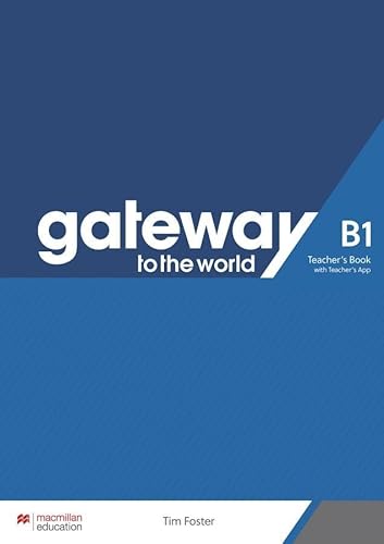 Gateway to the world B1: Teacher’s Book + App von Hueber Verlag