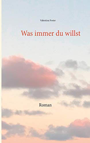 Was immer du willst von TWENTYSIX