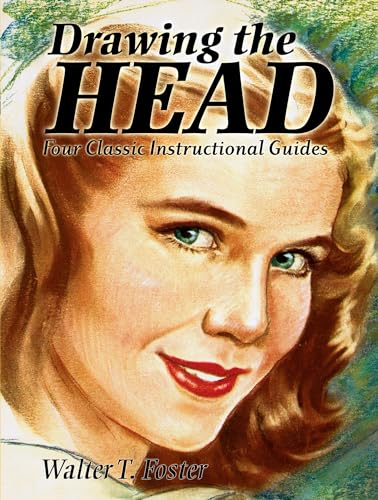Drawing the Head: Four Classic Instructional Guides (Dover Art Instruction) von Dover Publications