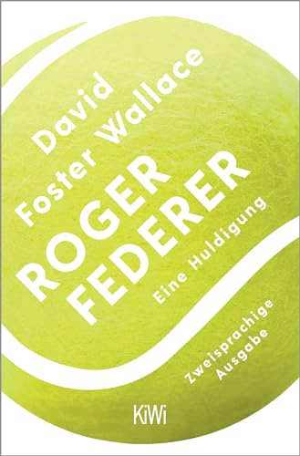 Roger Federer: Eine Huldigung. Zweisprachige Ausgabe