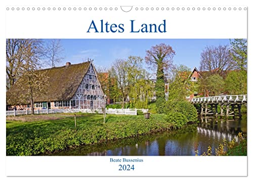 Altes Land 2024 (Wandkalender 2024 DIN A3 quer), CALVENDO Monatskalender