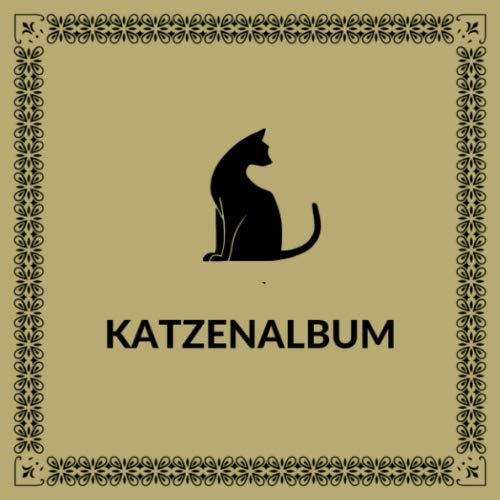 Katzenalbum: ein tolles Foto- und Erinnerungsalbum für deine Katze - eine tolle Geschenkidee für alle Katzen-Liebhaber - 110 Seiten im praktischen 21cm x 21cm Format von Independently published