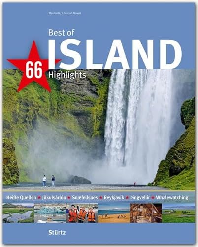Best of Island - 66 Highlights: Ein Bildband mit über 190 Bildern auf 140 Seiten - STÜRTZ Verlag (Best of - 66 Highlights) Best of Island - 66 Highlights: Ein Bildband mit über 190 Bildern auf 140 Seiten - STÜRTZ Verlag (Best of - 66 Highlights)