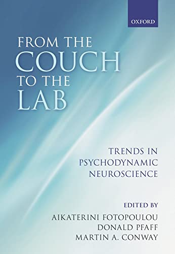 From the Couch to the Lab: Trends in Psychodynamic Neuroscience von Oxford University Press
