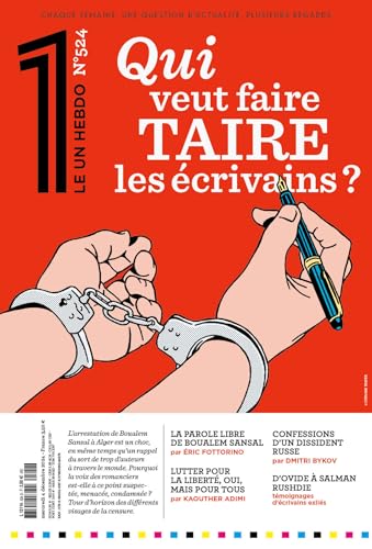 Le 1 des écrivains - Qui veut faire taire les écrivains ? von LE UN