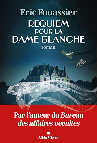 Requiem pour la dame blanche: Roman von Albin Michel