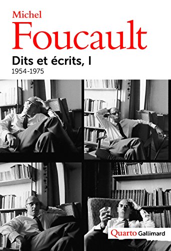 Dits et écrits: (1954-1988)-1954-1975 (1) von GALLIMARD