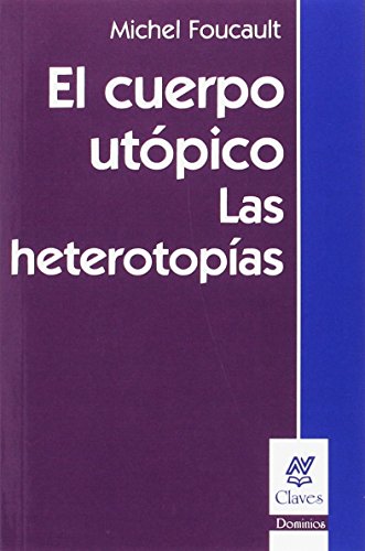 EL CUERPO UTOPICO von Nueva Vision