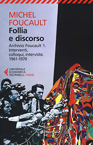 Follia e discorso: 1 (Universale economica. Saggi)