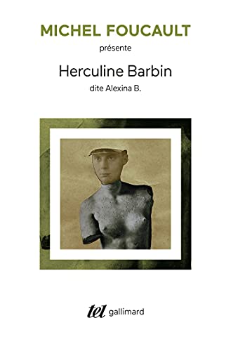 Herculine Barbin dite Alexina B. Herculine Barbin dite Alexina B.