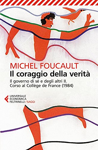 Il coraggio della verità (Universale economica. Saggi, Band 8747)