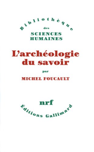 L'archéologie du savoir von GALLIMARD