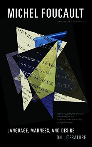 Language, Madness, and Desire: On Literature Language, Madness, and Desire: On Literature