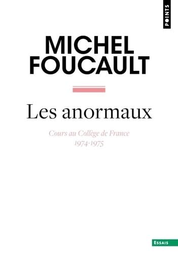 Les Anormaux: Cours au Collège de France (1974-1975) von POINTS