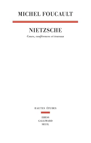 Nietzsche: Cours, conférences et travaux von SEUIL