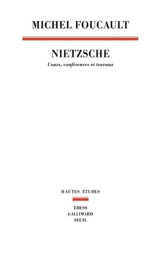 Nietzsche: Cours, conférences et travaux von SEUIL