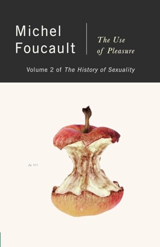The History of Sexuality, Vol. 2: The Use of Pleasure (The Ahaistory of Sexuality, Volume 2, Band 2)