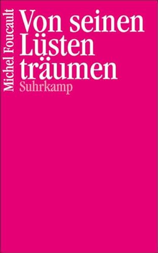 Von seinen Lüsten träumen Von seinen Lüsten träumen